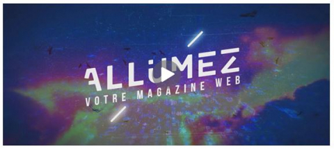 Nouvelle édition du magazine Allumez !