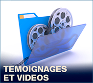 Témoignages et vidéos