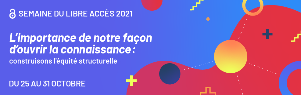 banner de la Semaine internationale du libre accès 2021